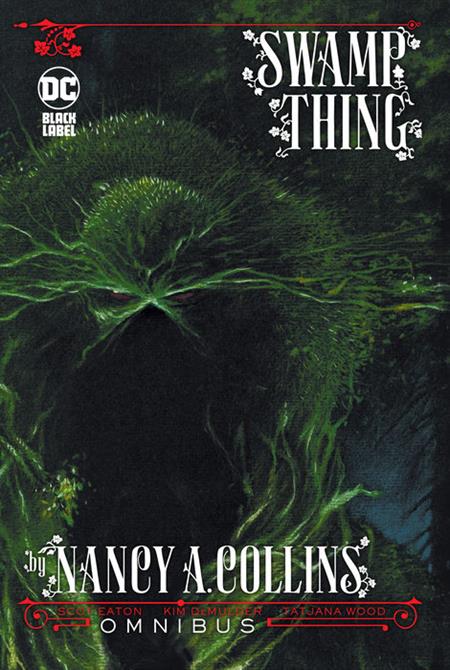SWAMP THING BY NANCY A COLLINS OMNIBUS HC (2024 EDITION)(MR)