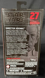 STAR WARS R1 BLACK SERIES 27 DIRECTOR KRENNIC 6IN AF