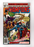 CHAMPIONS #14 (1977) 1ST APPEARANCE OF SWARM NM-