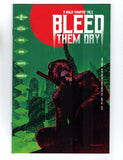 BLEED THEM DRY #2 (2020) NM-
