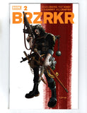 BRZRKR (BERZERKER) #2 (2021) NM-
