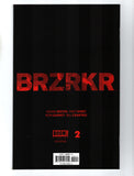 BRZRKR (BERZERKER) #2 (2021) NM-