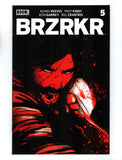 BRZRKR (BERZERKER) #5 (2021) NM-