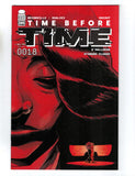TIME BEFORE TIME #18 (2022) NM-