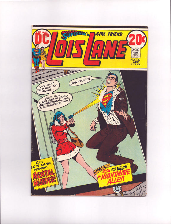 SUPERMAN'S GIRL FRIEND, LOIS LANE #130 (1973) FN-/FN