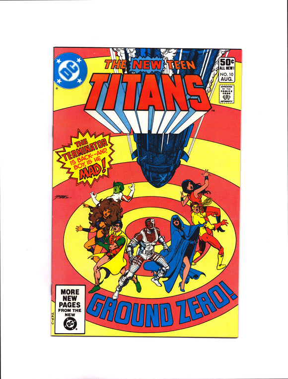 NEW TEEN TITANS #10 (1981) 3RD APPEARANCE OF DEATHSTROKE THE TERMINATOR NM-