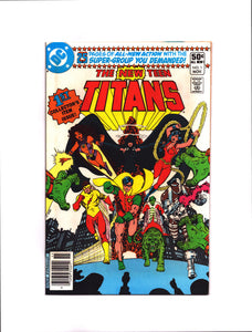 NEW TEEN TITANS #1 (1980) 1ST APPEARANCE OF RAVAGER; 2ND APPEARANCE OF CYBORG; 2ND APPEARANCE OF STARFIRE; 2ND APPEARANCE OF RAVEN; 2ND APPEARANCE OF THE NEW TEEN TITANS VFNM/NM-