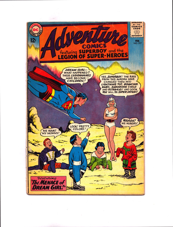 ADVENTURE COMICS #317 (1964) 1ST APPEARANCE OF DREAM GIRL; 1ST APPEARANCE OF AYLA RANZZ AS LIGHT LASS GVG/VG-