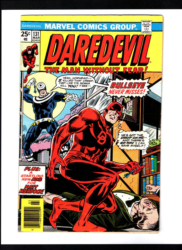 DAREDEVIL #131 (1976) 1ST APPEARANCE OF BULLSEYE; 1ST APPEARANCE OF THE ROSE III (JACOB CONOVER) VGFN/FN-
