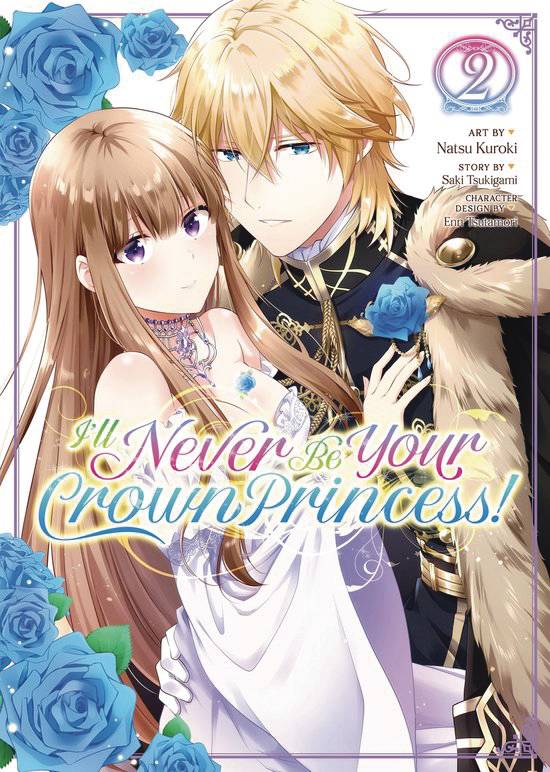 ILL NEVER BE YOUR CROWN PRINCESS BETROTHED GN VOL 02 (MR)