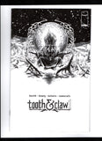 TOOTH & CLAW #1 CVR B Incentive Ben Dewey Black & White Cover
